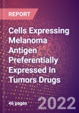 Cells Expressing Melanoma Antigen Preferentially Expressed In Tumors Drugs in Development by Therapy Areas and Indications, Stages, MoA, RoA, Molecule Type and Key Players- Product Image