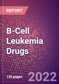 B-Cell Leukemia Drugs in Development by Stages, Target, MoA, RoA, Molecule Type and Key Players- Product Image