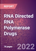 RNA Directed RNA Polymerase Drugs in Development by Therapy Areas and Indications, Stages, MoA, RoA, Molecule Type and Key Players- Product Image