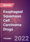Esophageal Squamous Cell Carcinoma Drugs in Development by Stages, Target, MoA, RoA, Molecule Type and Key Players- Product Image
