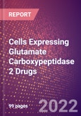 Cells Expressing Glutamate Carboxypeptidase 2 Drugs in Development by Therapy Areas and Indications, Stages, MoA, RoA, Molecule Type and Key Players- Product Image