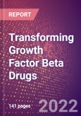 Transforming Growth Factor Beta Drugs in Development by Therapy Areas and Indications, Stages, MoA, RoA, Molecule Type and Key Players- Product Image