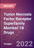 Tumor Necrosis Factor Receptor Superfamily Member 1B Drugs in Development by Therapy Areas and Indications, Stages, MoA, RoA, Molecule Type and Key Players- Product Image
