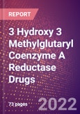 3 Hydroxy 3 Methylglutaryl Coenzyme A Reductase Drugs in Development by Therapy Areas and Indications, Stages, MoA, RoA, Molecule Type and Key Players- Product Image