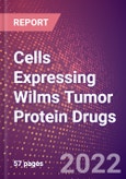 Cells Expressing Wilms Tumor Protein Drugs in Development by Therapy Areas and Indications, Stages, MoA, RoA, Molecule Type and Key Players- Product Image