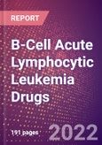 B-Cell Acute Lymphocytic Leukemia Drugs in Development by Stages, Target, MoA, RoA, Molecule Type and Key Players- Product Image
