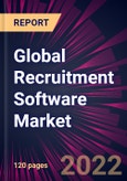 Global Recruitment Software Market 2022-2026- Product Image