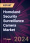 Homeland Security Surveillance Camera Market 2024-2028 - Product Thumbnail Image