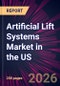 Artificial Lift Systems Market in the US 2026-2030 - Product Thumbnail Image