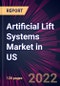Artificial Lift Systems Market in US 2022-2026 - Product Thumbnail Image