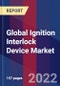 Global Ignition Interlock Device Market, By Type, End User & By Region - Forecast and Analysis 2022-2027 - Product Image