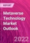 Metaverse Technology Market Outlook - Product Thumbnail Image