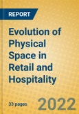 Evolution of Physical Space in Retail and Hospitality- Product Image