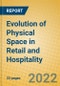 Evolution of Physical Space in Retail and Hospitality - Product Thumbnail Image