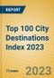 Top 100 City Destinations Index 2023 - Product Image