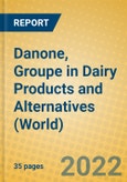 Danone, Groupe in Dairy Products and Alternatives (World)- Product Image