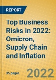 Top Business Risks in 2022: Omicron, Supply Chain and Inflation- Product Image