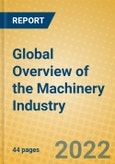 Global Overview of the Machinery Industry- Product Image