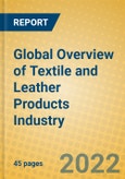 Global Overview of Textile and Leather Products Industry- Product Image
