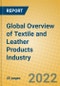 Global Overview of Textile and Leather Products Industry - Product Image