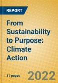 From Sustainability to Purpose: Climate Action- Product Image