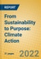 From Sustainability to Purpose: Climate Action - Product Image