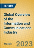 Global Overview of the Information and Communications Industry- Product Image
