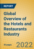 Global Overview of the Hotels and Restaurants Industry- Product Image