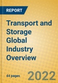 Transport and Storage Global Industry Overview- Product Image