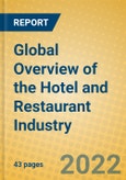 Global Overview of the Hotel and Restaurant Industry- Product Image