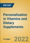 Personalisation in Vitamins and Dietary Supplements - Product Thumbnail Image