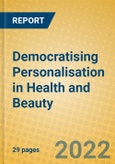 Democratising Personalisation in Health and Beauty- Product Image