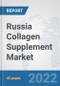 Russia Collagen Supplement Market: Prospects, Trends Analysis, Market Size and Forecasts up to 2027 - Product Thumbnail Image