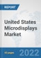 United States Microdisplays Market: Prospects, Trends Analysis, Market Size and Forecasts up to 2027 - Product Thumbnail Image