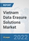 Vietnam Data Erasure Solutions Market: Prospects, Trends Analysis, Market Size and Forecasts up to 2027 - Product Thumbnail Image