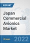 Japan Commercial Avionics Market: Prospects, Trends Analysis, Market Size and Forecasts up to 2027 - Product Thumbnail Image