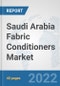 Saudi Arabia Fabric Conditioners Market: Prospects, Trends Analysis, Market Size and Forecasts up to 2027 - Product Thumbnail Image
