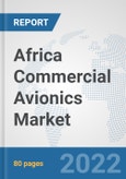 Africa Commercial Avionics Market: Prospects, Trends Analysis, Market Size and Forecasts up to 2027- Product Image