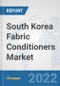 South Korea Fabric Conditioners Market: Prospects, Trends Analysis, Market Size and Forecasts up to 2027 - Product Thumbnail Image