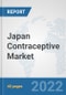 Japan Contraceptive Market: Prospects, Trends Analysis, Market Size and Forecasts up to 2027 - Product Thumbnail Image