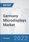 Germany Microdisplays Market: Prospects, Trends Analysis, Market Size and Forecasts up to 2027 - Product Thumbnail Image