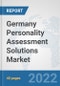 Germany Personality Assessment Solutions Market: Prospects, Trends Analysis, Market Size and Forecasts up to 2027 - Product Thumbnail Image