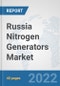Russia Nitrogen Generators Market: Prospects, Trends Analysis, Market Size and Forecasts up to 2027 - Product Image