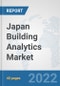 Japan Building Analytics Market: Prospects, Trends Analysis, Market Size and Forecasts up to 2027 - Product Thumbnail Image