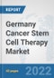 Germany Cancer Stem Cell Therapy Market: Prospects, Trends Analysis, Market Size and Forecasts up to 2027 - Product Thumbnail Image
