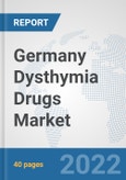 Germany Dysthymia Drugs Market: Prospects, Trends Analysis, Market Size and Forecasts up to 2027- Product Image