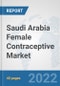 Saudi Arabia Female Contraceptive Market: Prospects, Trends Analysis, Market Size and Forecasts up to 2027 - Product Thumbnail Image