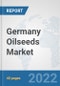 Germany Oilseeds Market: Prospects, Trends Analysis, Market Size and Forecasts up to 2027 - Product Image