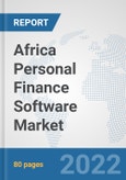 Africa Personal Finance Software Market: Prospects, Trends Analysis, Market Size and Forecasts up to 2027- Product Image