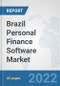 Brazil Personal Finance Software Market: Prospects, Trends Analysis, Market Size and Forecasts up to 2027 - Product Thumbnail Image